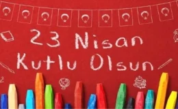 23 Nisan Mesajları, Sözleri ve Şiirleri 2024