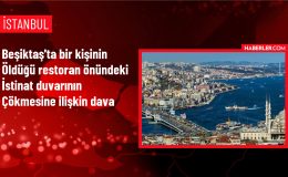 Beşiktaş’ta Restoran Duvarı Davası Devam Ediyor