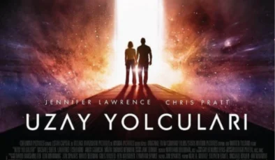 Uzay Yolcuları filmi oyuncuları kim, konusu ne, sonu nasıl bitiyor? Uzay Yolcuları filmi ne zaman, nerede çekildi?